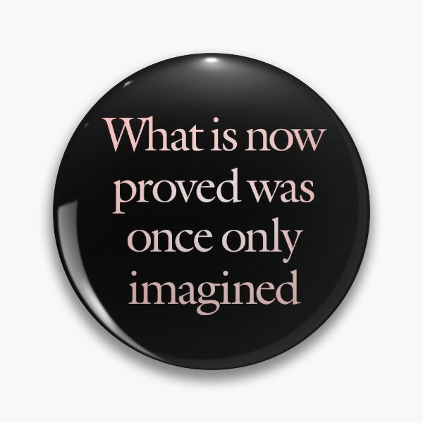 Item preview, What is now proved was once only imagined. v.2 designed and sold by x1brett.