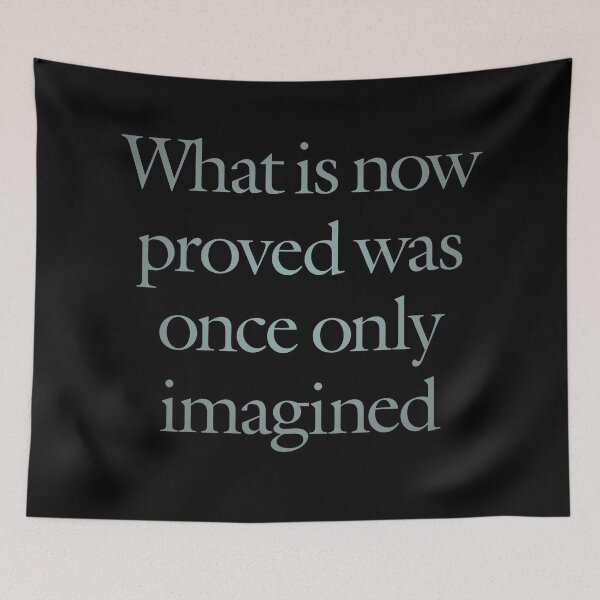 Item preview, What is now proved was once only imagined. v.3 designed and sold by x1brett.