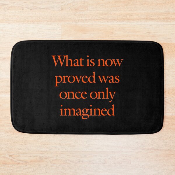 Item preview, What is now proved was once only imagined. v.5 designed and sold by x1brett.