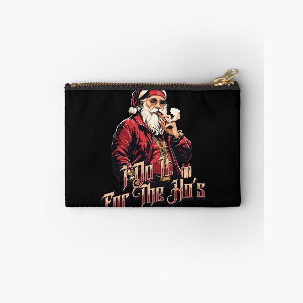 Item preview, I Do It For The Ho's designed and sold by Aesthetic-Verse.