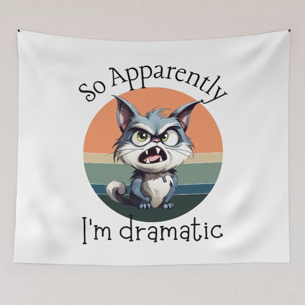 Item preview, So Apparently I'm Dramatic designed and sold by leshewle.