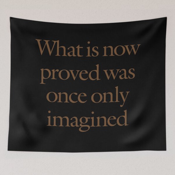 Item preview, What is now proved was once only imagined. v.8 designed and sold by x1brett.