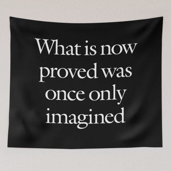 Item preview, What is now proved was once only imagined. v.9 designed and sold by x1brett.