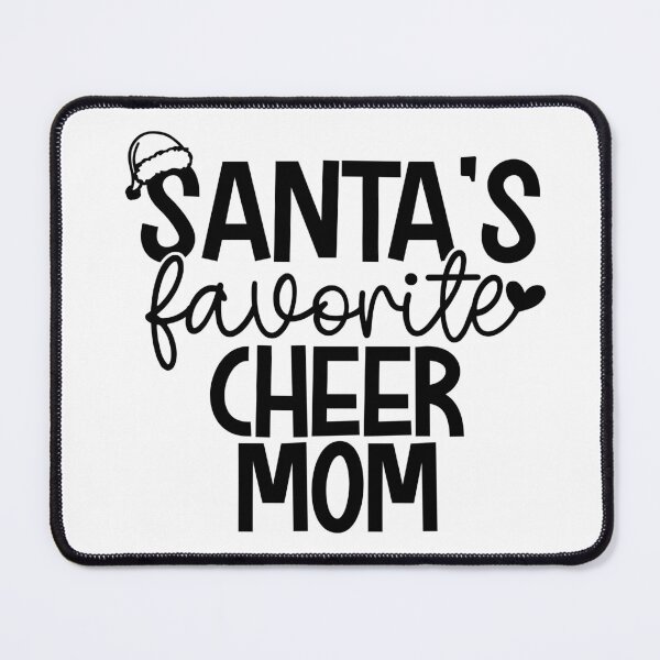 Item preview, Santa's Favorite Cheer Mom designed and sold by EsteticaVerus.