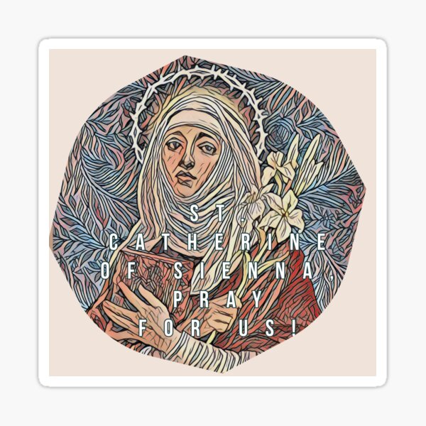 Item preview, St. Catherine of Sienna prayer for us designed and sold by Ksolom01.