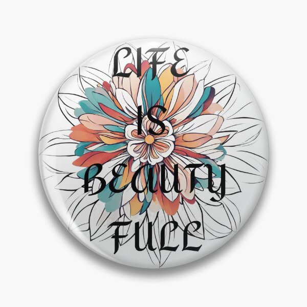 Item preview, LIFE IS BEAUTY FULL designed and sold by asudesign.