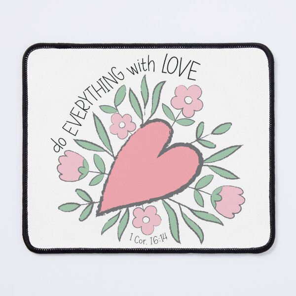 Item preview, 1 Corinthians 16:14 - Do Everything With Love designed and sold by amazingjoy.