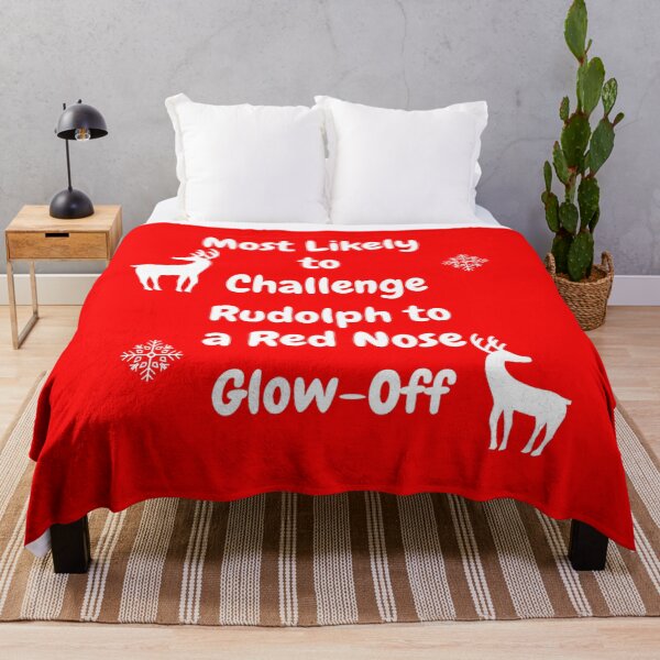 Item preview, Most Likely to Challenge Rudolph to a Red Nose Glow-Off designed and sold by Atiel186.