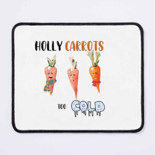 Item preview, Holly Carrots to cold designed and sold by AnxiousVariance.