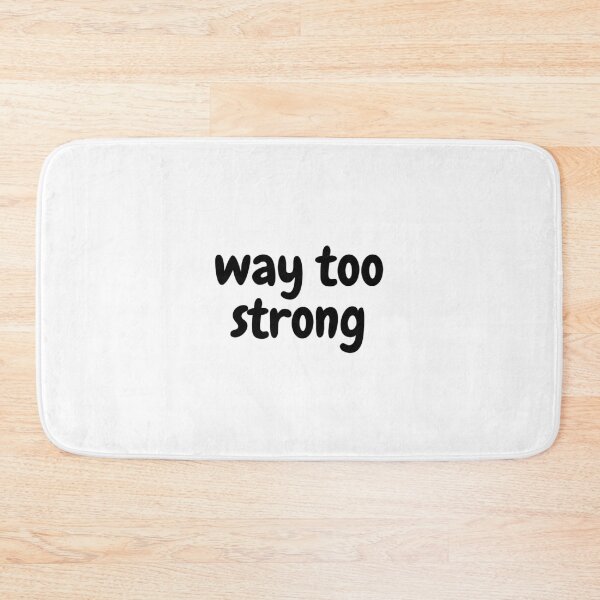 Item preview, Way Too Strong - ArmWrestling designed and sold by RelaxTimeYogaa.