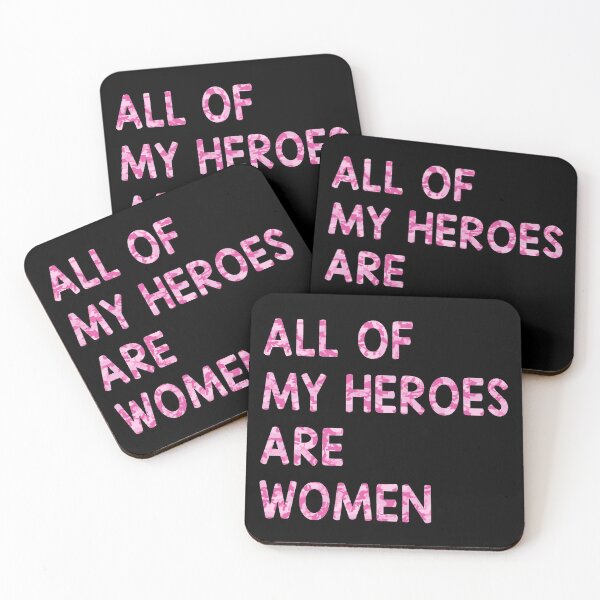 Item preview, All Of My Heroes Are Women designed and sold by T-shirt For You.