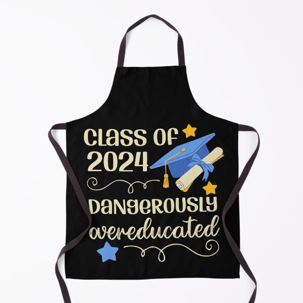 Item preview, Class of 2024 - dangerously overeducated designed and sold by EvergreenWhimsy.