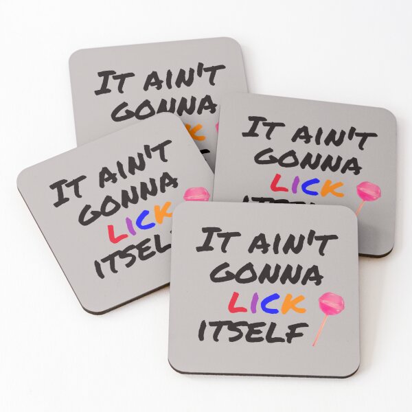 Item preview, It ain't gonna lick itself. designed and sold by SICK-Store.