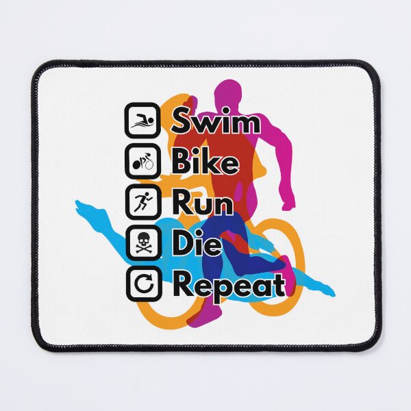 Item preview, Triathlon, Die, Repeat designed and sold by aipolohu.