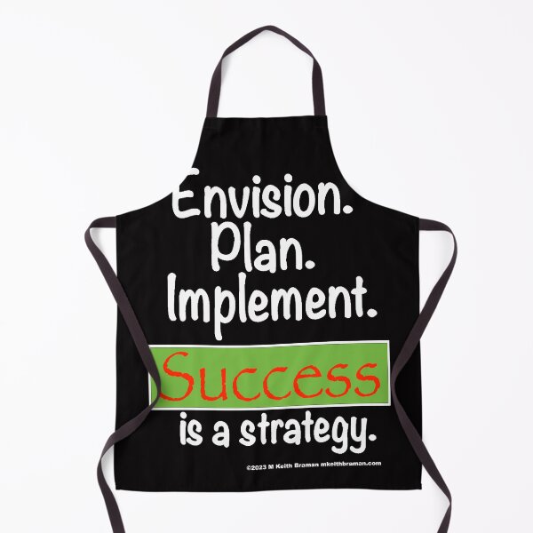 Item preview, Success is a Strategy designed and sold by BlueRidgeGuy.