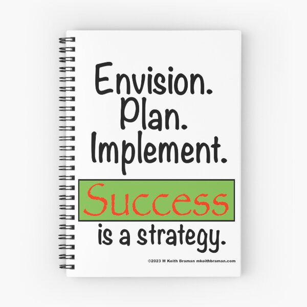 Item preview, Success is a Strategy  designed and sold by BlueRidgeGuy.
