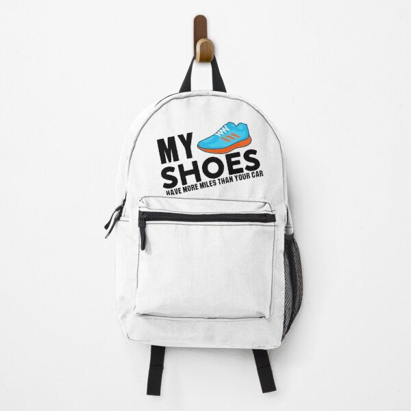 Item preview, My shoes have more miles than your car designed and sold by DOPANDA ..