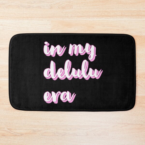 Item preview, In my delulu era designed and sold by vyascreations.