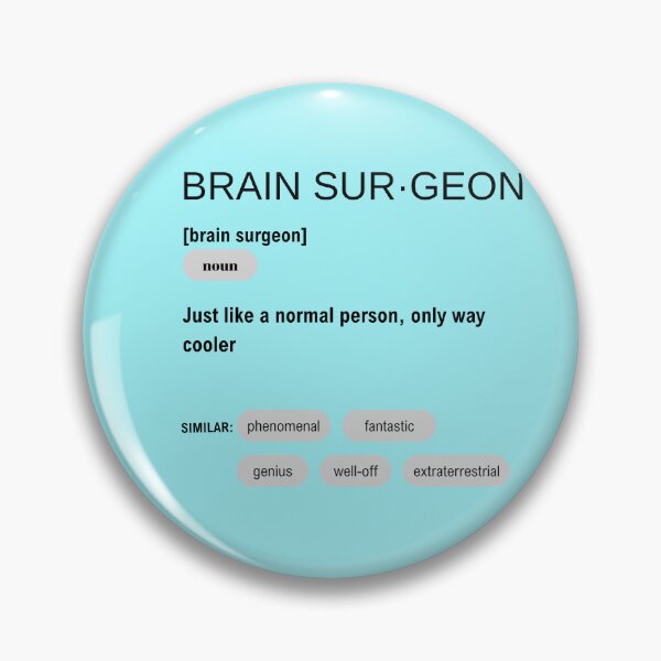 Item preview, Funny Brain Surgeon Dictionary Definition designed and sold by CheekyChimpCo.