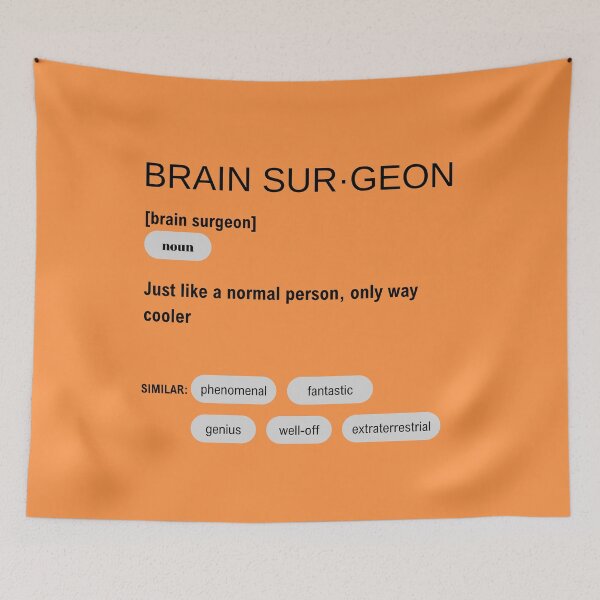 Item preview, Funny Brain Surgeon Dictionary Definition designed and sold by CheekyChimpCo.