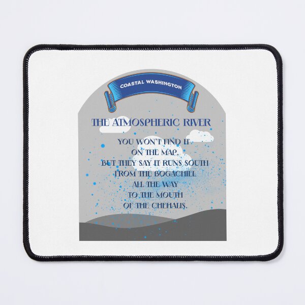 Item preview, The Atmospheric River Coastal Washington Pacific Northwest Funny designed and sold by Gemini-PNW.