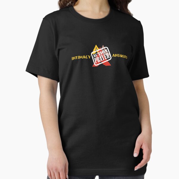 Action Prayer - intimacy answers Essential T-Shirt
