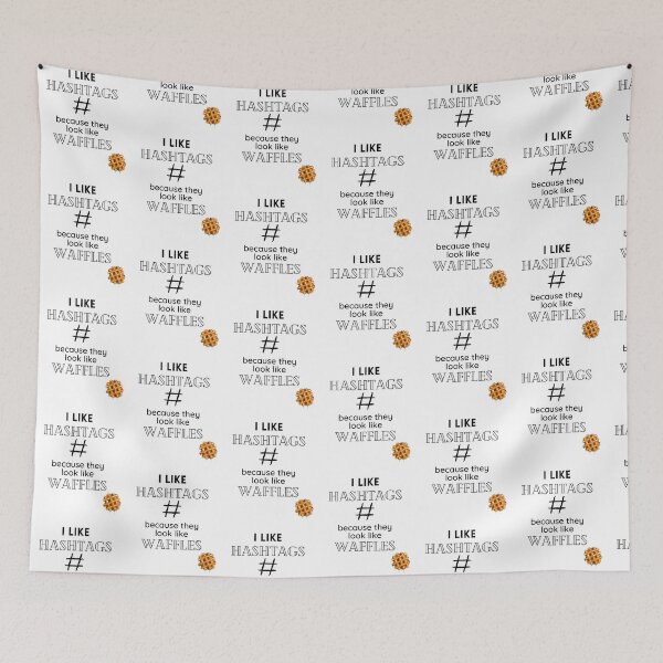 Item preview, I Like Hashtag Because They Look Like Waffles T-shirt designed and sold by WearYourMood.