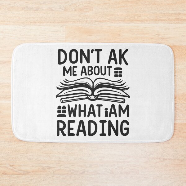 Item preview, don't ask me about what i am reading designed and sold by storefoxmix.