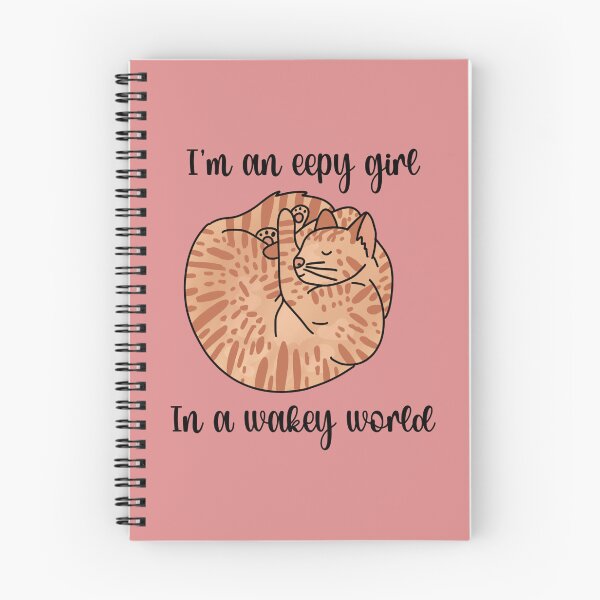 Item preview, I’m an eepy girl in a wakey world cat designed and sold by ScarletDesigns3.