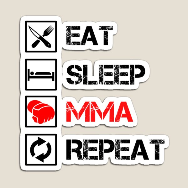 Item preview, Eat Sleep MMA Repeat - Mixed martial arts/ UFC designed and sold by Bpacko.