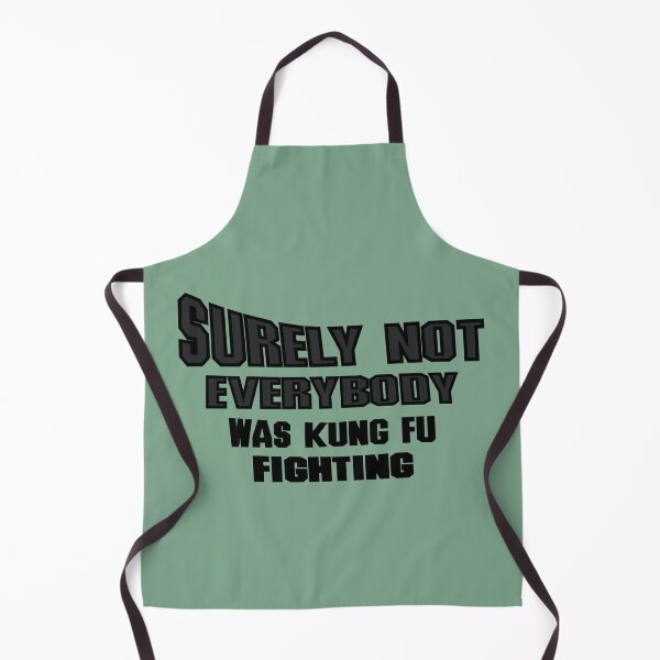 Item preview, Surely Not Everybody Was Kung Fu Fighting Essential designed and sold by Isanoe.