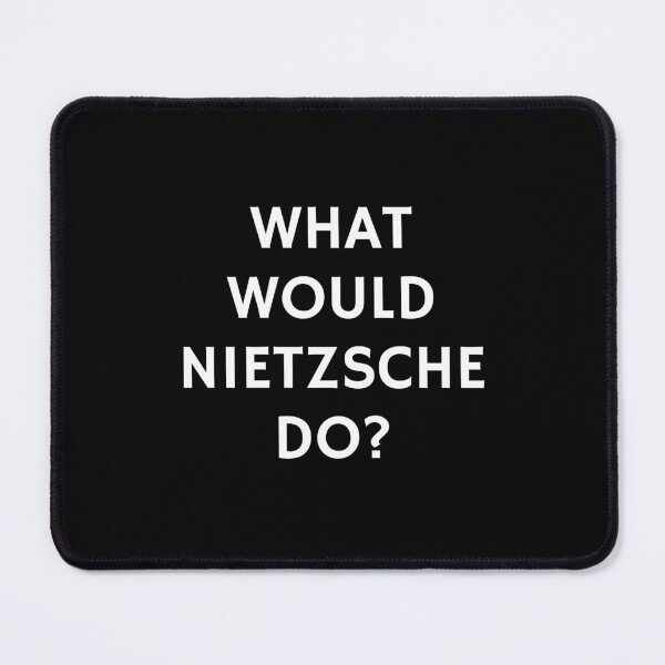 Item preview, What would Nietzsche do - philosophers designed and sold by Inspirationmotivation.