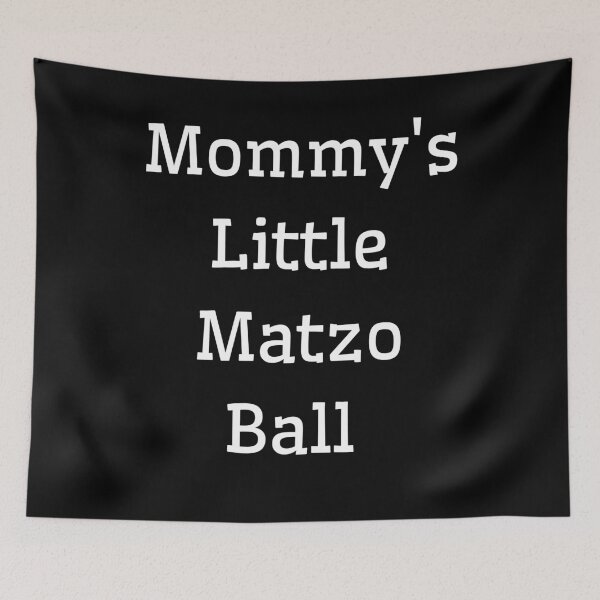 Item preview, Mommy's Little Matzo Ball Funny Jewish Humor  designed and sold by ArtFromBeyond.