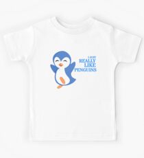 I just really like Penguins Kids Tee