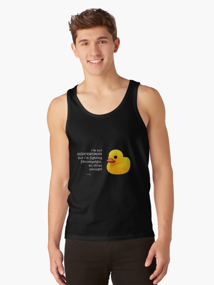 Thumbnail 1 of 3, Tank Top, Rubber Duck - SuperWoman Fighting Fibro Quote designed and sold by FABulous-living.