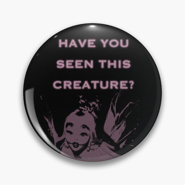 Item preview, Have you seen this creature? designed and sold by SugarInk.