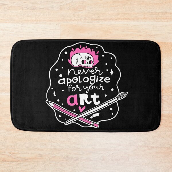 Item preview, Never apologize for your art designed and sold by CynthiaFxo.