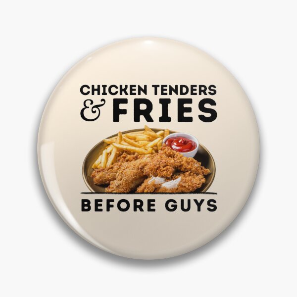 Item preview, Chicken Tenders and Fries Before Guys designed and sold by Olivia Ossege.