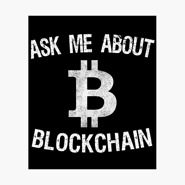 Artikel-Vorschau von Fragen Sie mich nach Blockchain, designt und verkauft von flippinsg.