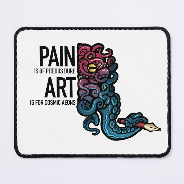 Item preview, Pain is temporary, art is forever, lovecraft designed and sold by EmyArt.