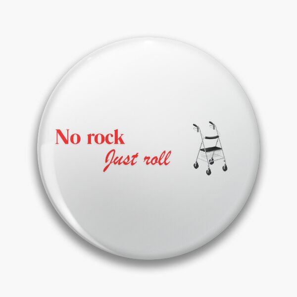 Item preview, No rock just roll designed and sold by Ouchiebodyclub.