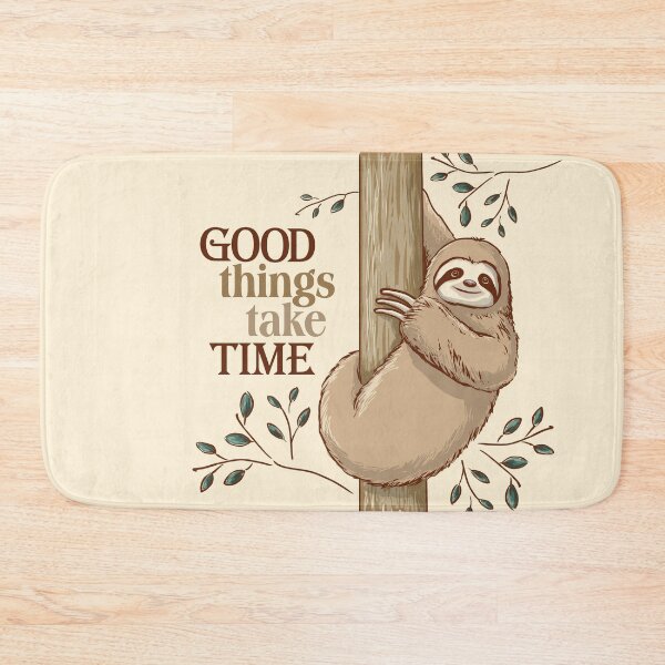 Item preview, Good Things Take Time Sloth designed and sold by ElephantShoe.