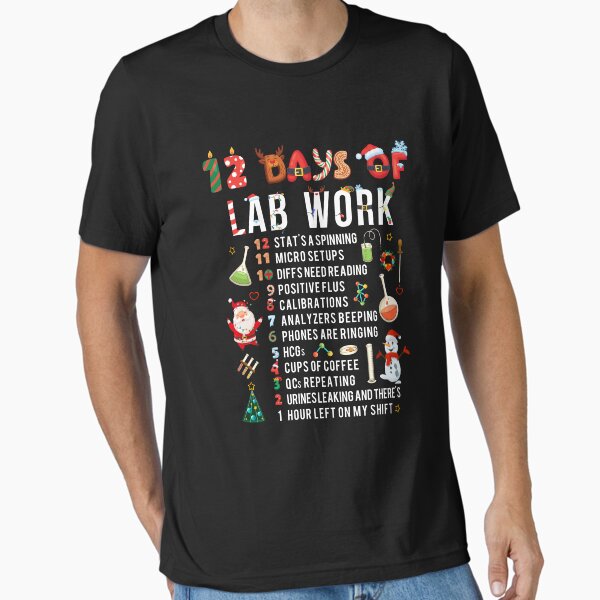 Item preview, 12 Days Of Lab Work Christmas Medical Laboratory Scientist designed and sold by MerchK1ng.