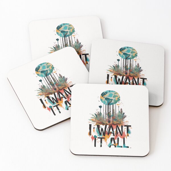 Item preview, I want it all. Inspirational design is a reminder that you should never give up on your dreams. No matter what your goals are, you can achieve them if you put in the hard work and dedication. designed and sold by bubblylive.