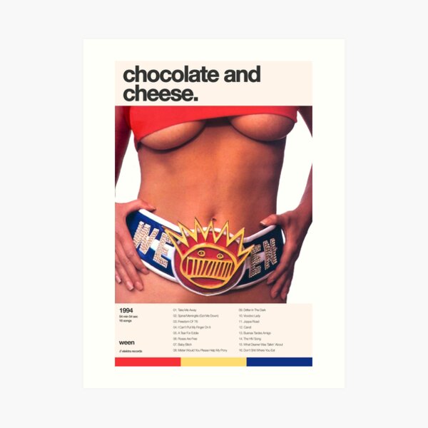 Chocolate and Cheese by Ween