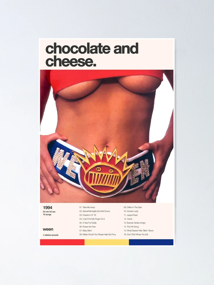 Chocolate and Cheese by Ween