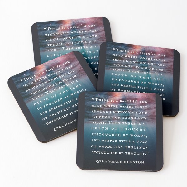 Item preview, Zora Neale Hurston quote: There is a basin in the mind where words float around on thought and thought on sound and sight. designed and sold by artbleed.