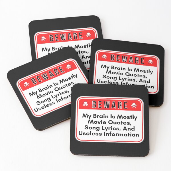 Item preview, BEWARE:  My Brain is Mostly Movie Quotes, Song Lyrics, And Useless Information - funny warning signs designed and sold by DesignsFromTW-S.