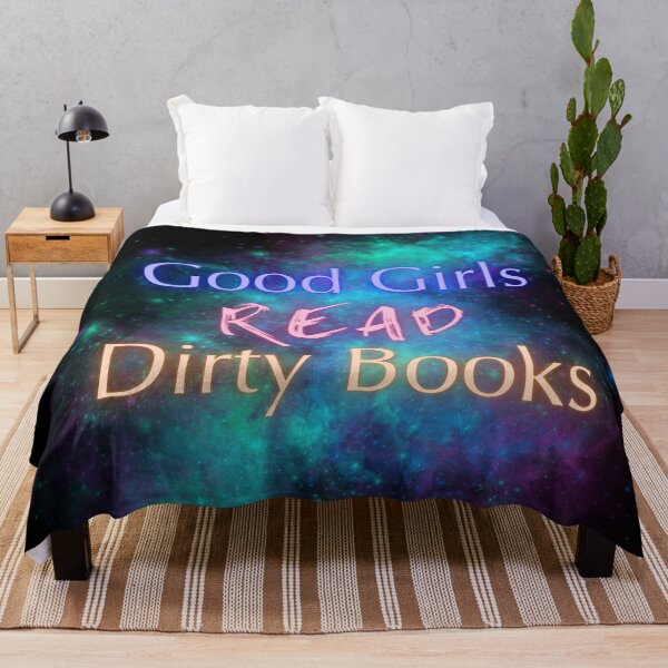 Item preview, Good Girls Read Dirty Books designed and sold by InkDrinker23.