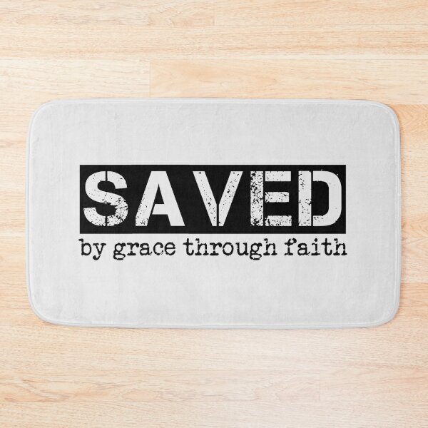 Item preview, Saved by Grace through Faith | Ephesians 2 8 | Eph 2 8 bible verse designed and sold by Faith at Work.